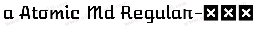 a Atomic Md Regular字体转换